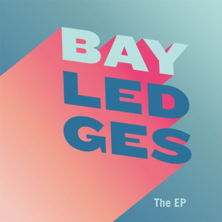 Bay Ledges - The EP EP cover