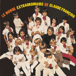 Claude François - Le Dragon Magique / Le Monde Extraordinaire album cover