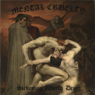 Mental Cruelty - Sickening World Demo EP cover