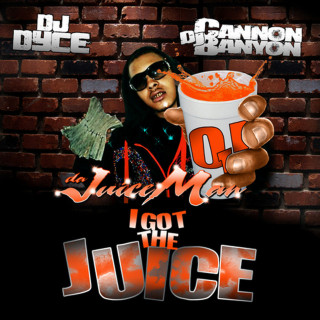 OJ Da Juiceman - OJ I GOT THE JUICE mixtape cover