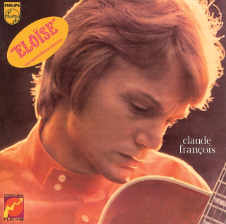 Claude François - Avec La Tête, Avec Le Cœur / Eloïse album cover