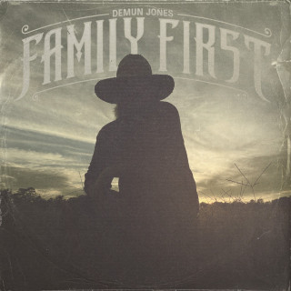 Demun Jones - Family First album cover
