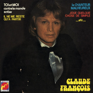 Claude François - Toi Et Moi Contre Le Monde Entier album cover