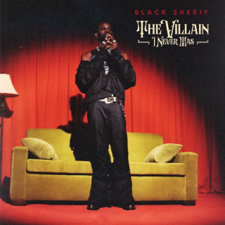 Black Sherif - The Villain I Never Was album cover