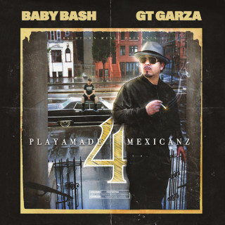 Baby Bash - Playamade Mexicanz 4 album cover