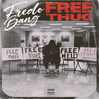 Fredo Bang - Free Thug EP cover
