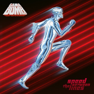Gama Bomb - Speed Between The Lines album cover
