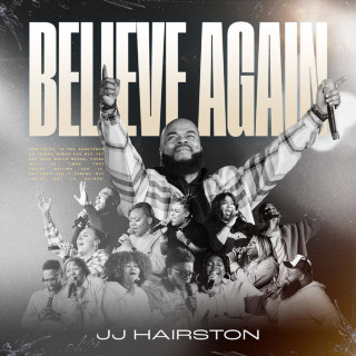 JJ Hairston - Believe Again live album cover