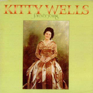 Kitty Wells - Forever Young album cover
