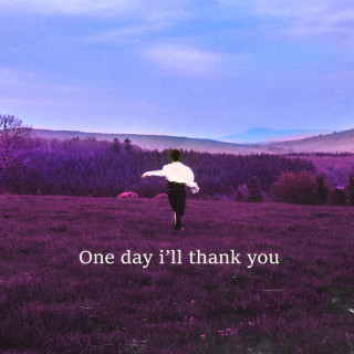 Daniel Blume - One Day I'll Thank You album cover