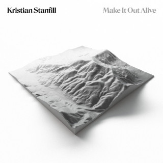 Kristian Stanfill - Make It Out Alive album cover