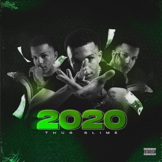 Thug Slime - 2020 EP cover