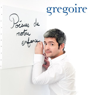 Grégoire - Poésies De Notre Enfance album cover
