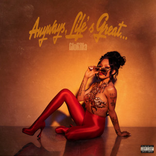 GloRilla - Anyways, Life's Great… album cover