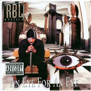 RBL Posse - An Eye For An Eye album cover