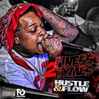 Finesse2Tymes - Hustle & Flow mixtape cover