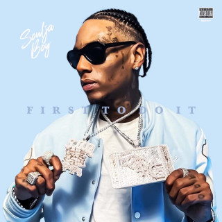 Soulja Boy - First To Do It mixtape cover
