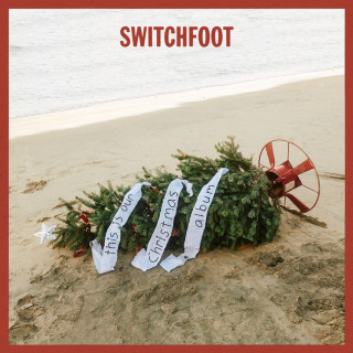 Switchfoot - this is our Christmas album album cover