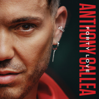 Anthony Callea - FORTY LOVE album cover