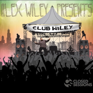 Alex Wiley - Club Wiley mixtape cover