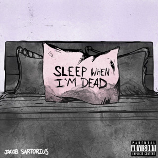 Jacob Sartorius - Sleep When I'm Dead EP cover