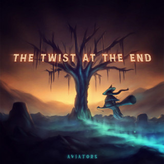 Aviators - The Twist At The End EP cover