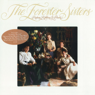 The Forester Sisters - Perfume, Ribbons & Pearls album cover