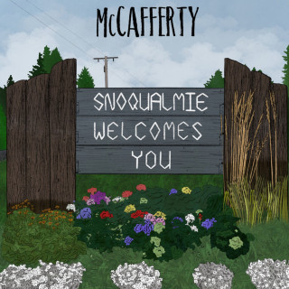 McCafferty - Snoqualmie Welcomes You album cover