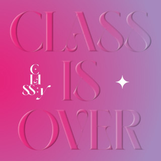 CLASS:y - CLASS IS OVER EP cover
