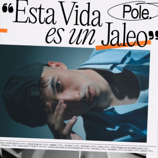 Pole. & Oscu - Esta Vida Es Un Jaleo album cover