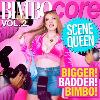 Scene Queen - Bimbocore, Vol. 2 EP cover