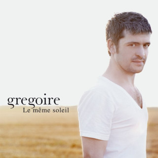 Grégoire - Le Même Soleil album cover