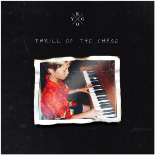 Kygo - Thrill Of The Chase album cover