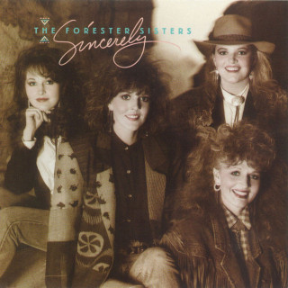 The Forester Sisters - Sincerely album cover