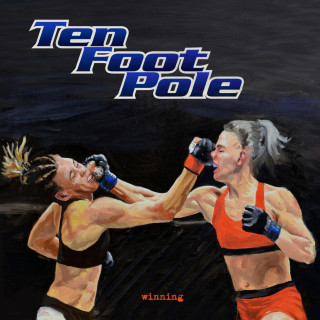 Ten Foot Pole - Winning album cover