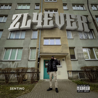 Sentino - ZL4EVER album cover