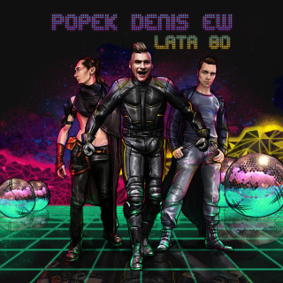 Popek, Denis & EW - Lata 80 album cover