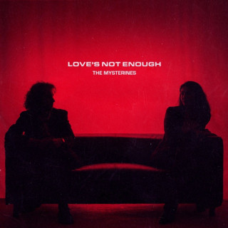 The Mysterines - Love's Not Enough EP cover