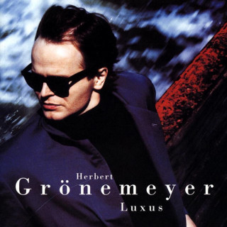 Herbert Grönemeyer - Luxus (English Version) album cover