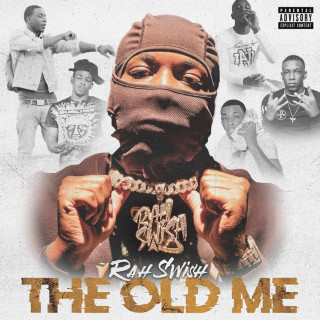 Rah Swish - The Old Me EP cover