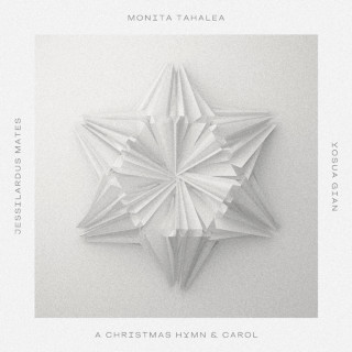 Monita Tahalea - A Christmas Hymn & Carol single cover