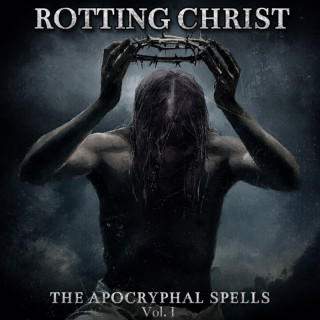 Rotting Christ - The Apocryphal Spells, Vol. I EP cover
