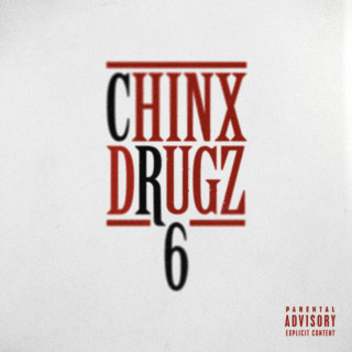 Chinx Drugz - CR6 mixtape cover