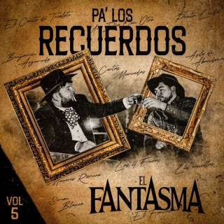El Fantasma & Mario Sánchez - Pa' Los Recuerdos, Vol.5 album cover