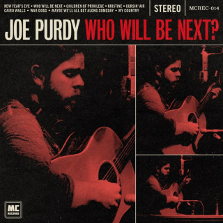 Joe Purdy - Who Will Be Next? album cover