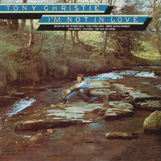 Tony Christie - I'm Not In Love album cover