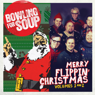 Bowling For Soup - Merry Flippin' Christmas Vol. 1 And 2 album cover
