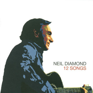 Neil Diamond - 12 Songs album cover
