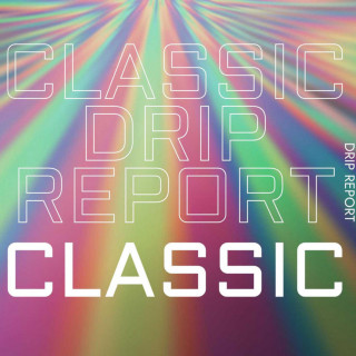 DripReport - Classic EP cover