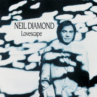 Neil Diamond - Lovescape album cover
